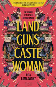 Cover of the book Land Guns Caste Woman by Gita Ramaswami 