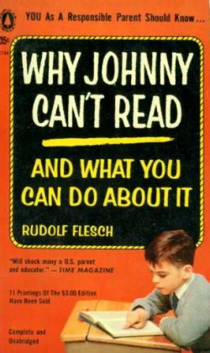 Book cover-
Why Johnny Can’t Read by Rudolf Flesch