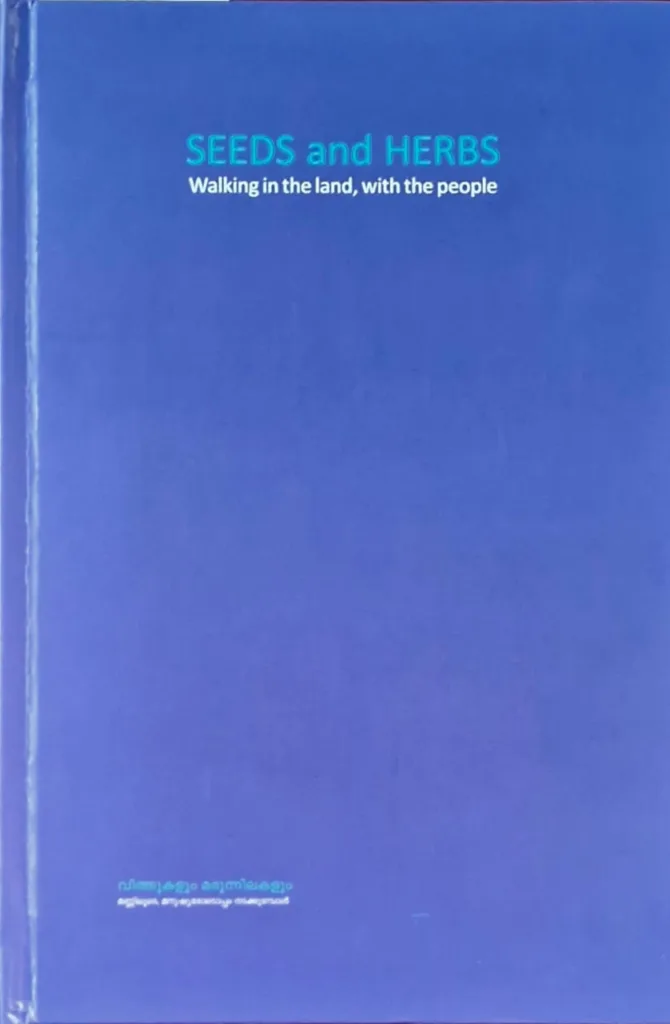Seeds and Herbs- Waling in the land, with the people book cover