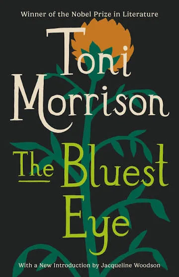 Toni Morrison book- The Bluest Eye