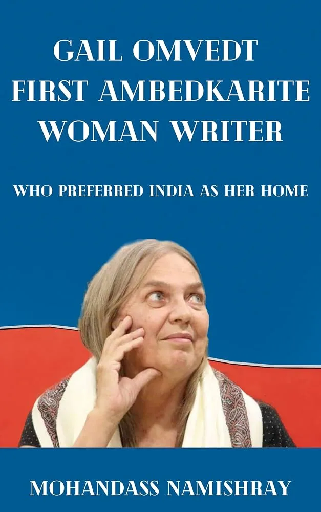 Gail Omvedt- FIrst Ambedkarite woman writer